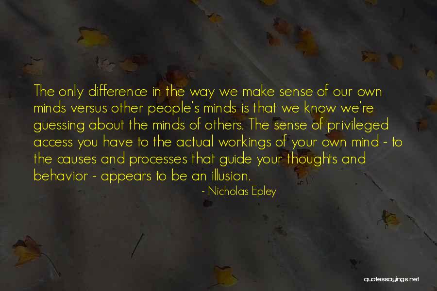 Nersal Quotes By Nicholas Epley Nersal Quotes By Nicholas Epley