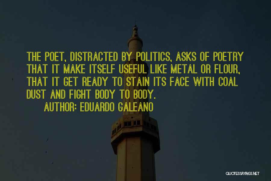 Neruda Quotes By Eduardo Galeano