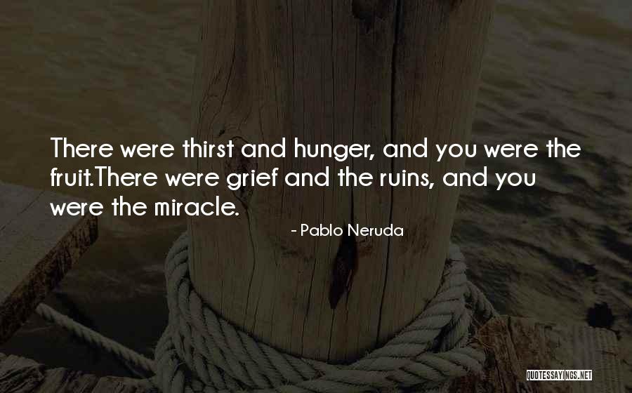 Neruda Quotes By Pablo Neruda