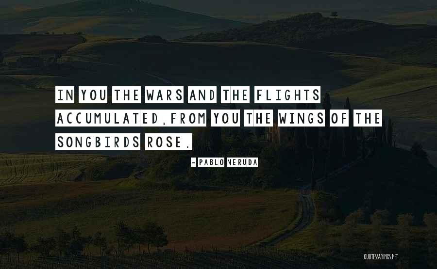 Neruda Quotes By Pablo Neruda Neruda Quotes By Pablo Neruda