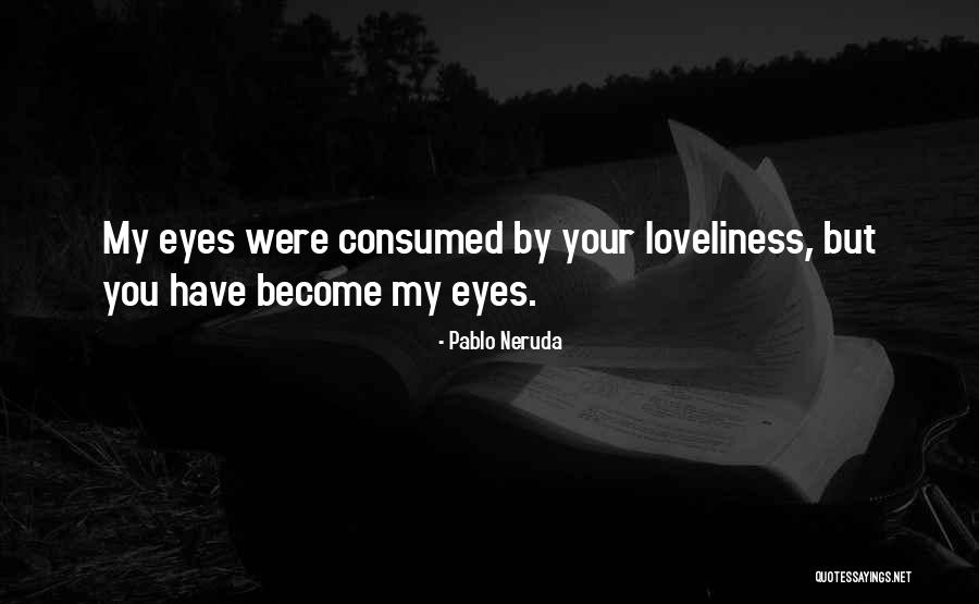 Neruda Quotes By Pablo Neruda