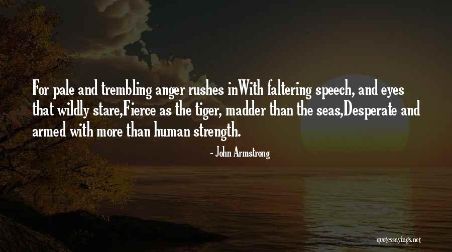 Nerudas Quotes By John Armstrong Nerudas Quotes By John Armstrong