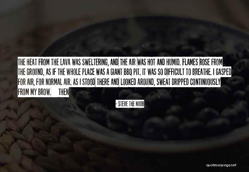 Nervanderinkatu Quotes By Steve The Noob Nervanderinkatu Quotes By Steve The Noob