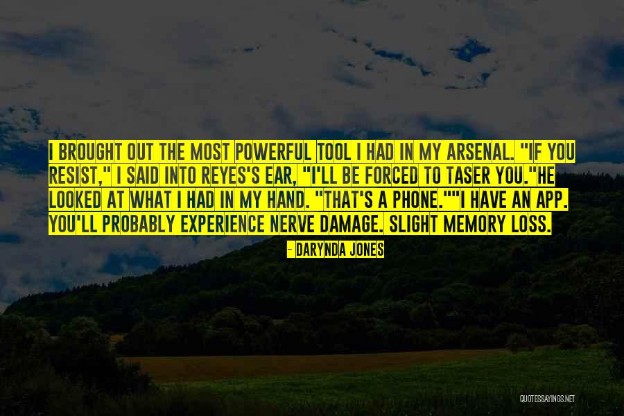 Nerve Damage Quotes By Darynda Jones Nerve Damage Quotes By Darynda Jones