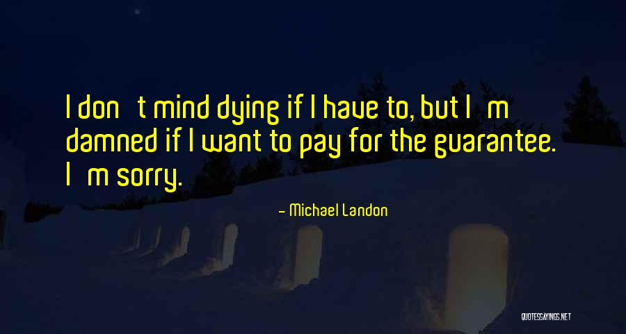 Nerve Racking Synonyms Quotes By Michael Landon Nerve Racking Synonyms Quotes By Michael Landon