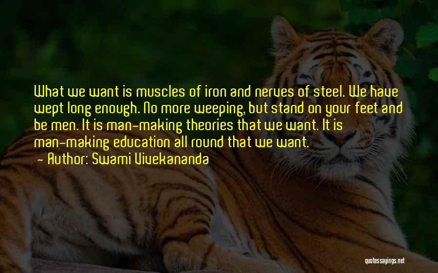 Nerves Quotes By Swami Vivekananda
