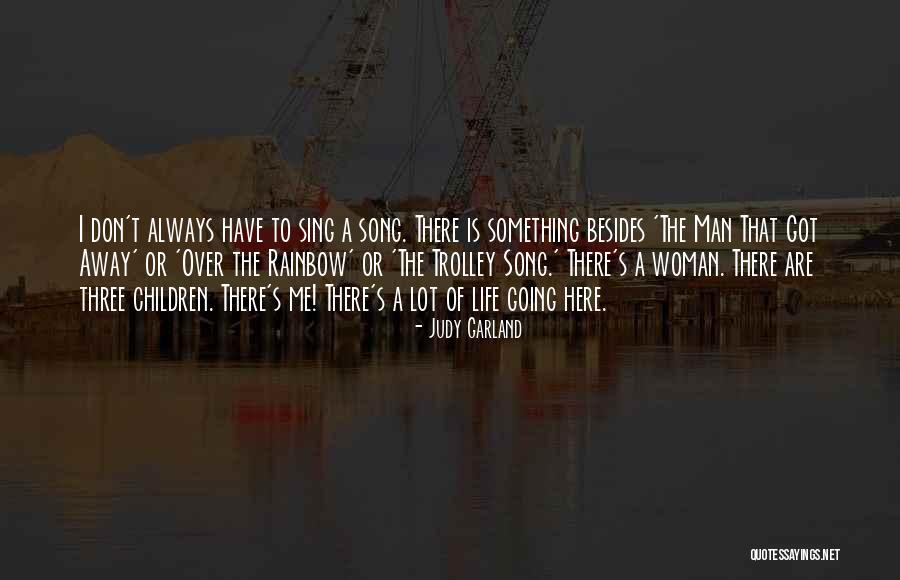 Nervilline Quotes By Judy Garland Nervilline Quotes By Judy Garland