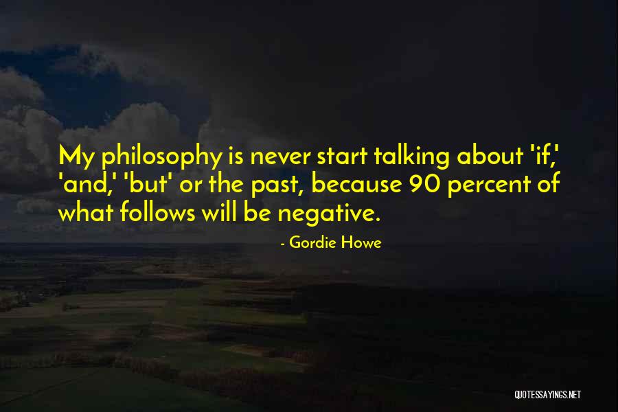 Nerviosa Clip Quotes By Gordie Howe Nerviosa Clip Quotes By Gordie Howe