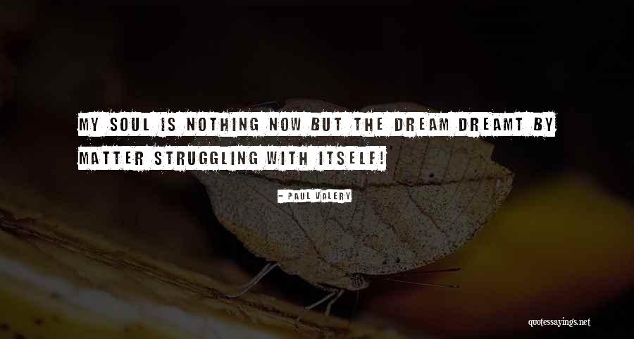 Nerviosos Antes Quotes By Paul Valery Nerviosos Antes Quotes By Paul Valery