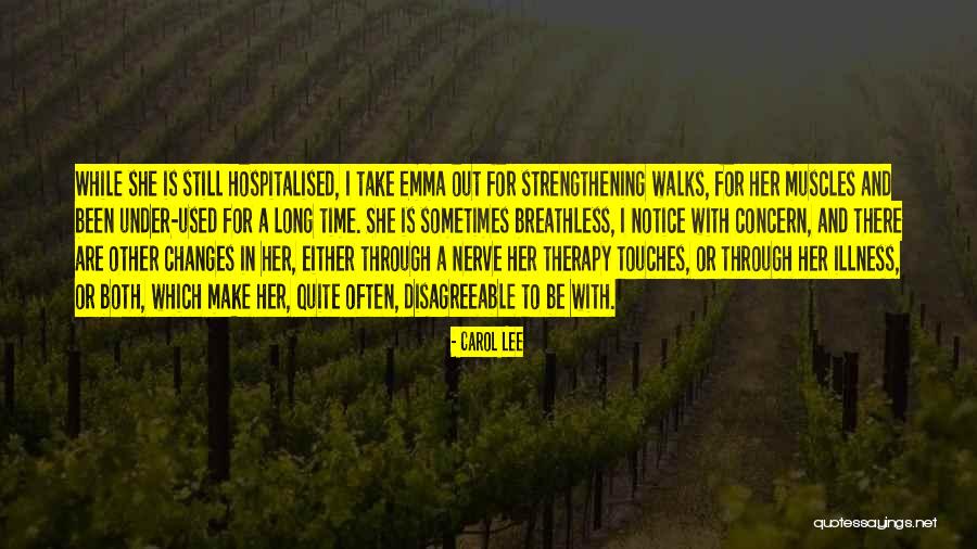 Nervosa Quotes By Carol Lee Nervosa Quotes By Carol Lee