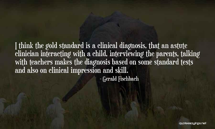 Nervosas Mickey Quotes By Gerald Fischbach Nervosas Mickey Quotes By Gerald Fischbach