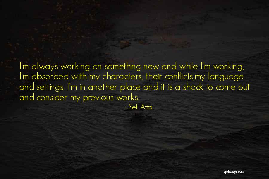 Nervosismo In Inglese Quotes By Sefi Atta Nervosismo In Inglese Quotes By Sefi Atta