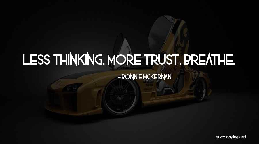 Nervosismo Pode Quotes By Bonnie McKernan Nervosismo Pode Quotes By Bonnie McKernan