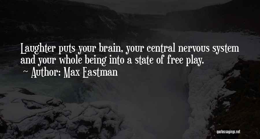 Nervous Laughter Quotes By Max Eastman