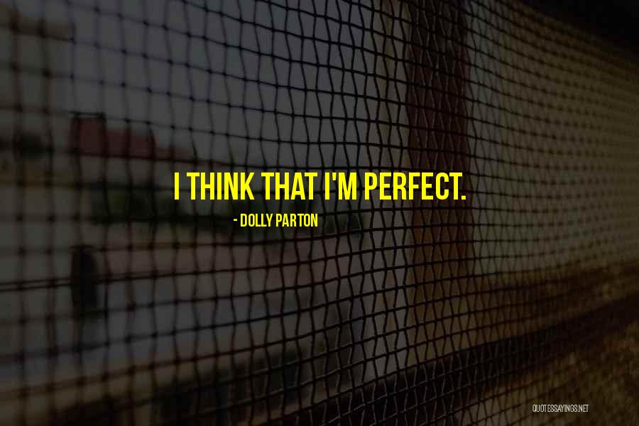 Nervous Teachers Quotes By Dolly Parton Nervous Teachers Quotes By Dolly Parton