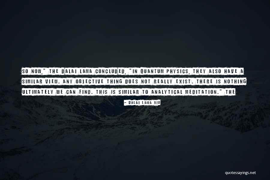 Nery Capucho Quotes By Dalai Lama XIV Nery Capucho Quotes By Dalai Lama XIV