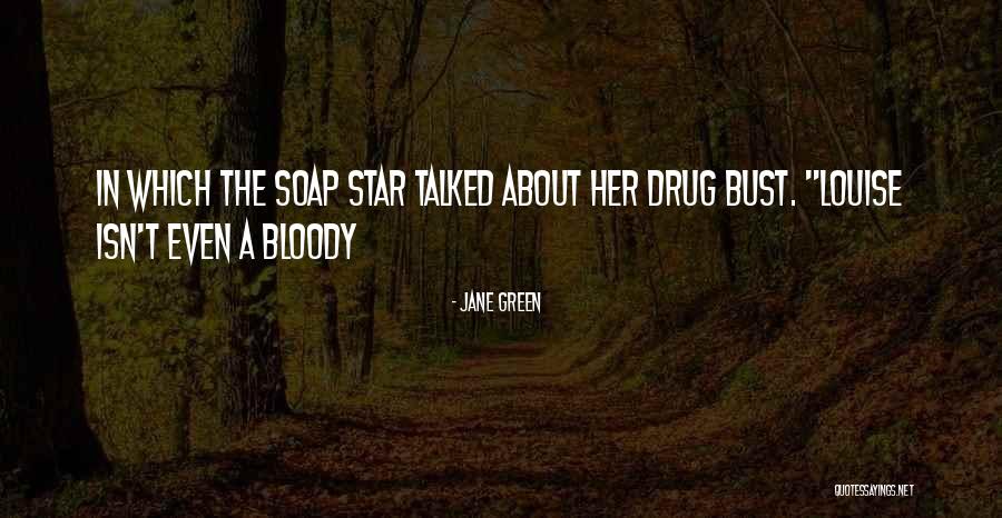 Nesciai Quotes By Jane Green Nesciai Quotes By Jane Green