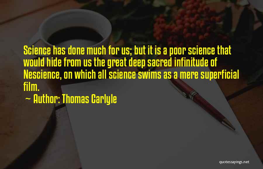 Nescience Quotes By Thomas Carlyle