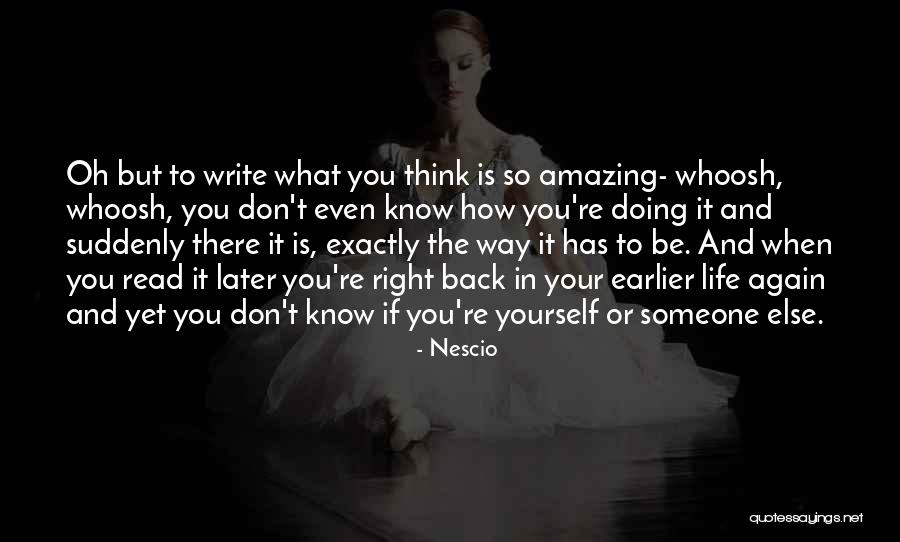 Nescio Quotes 216710 Nescio Quotes 216710