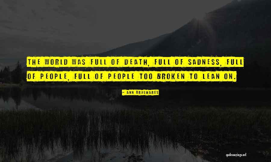 Neshan Johnson Quotes By Ann Brashares Neshan Johnson Quotes By Ann Brashares
