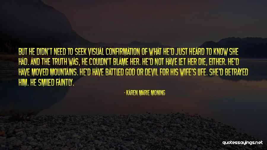 Nesher Camp Quotes By Karen Marie Moning Nesher Camp Quotes By Karen Marie Moning