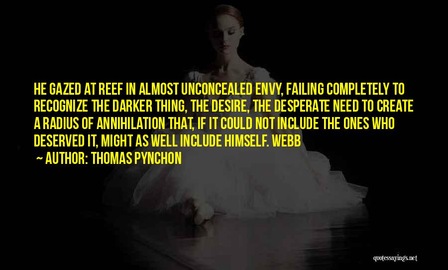 Neshoma Song Quotes By Thomas Pynchon