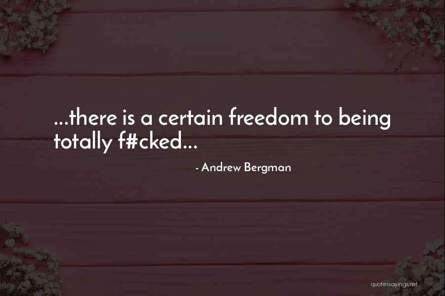 Neshuma Quotes By Andrew Bergman Neshuma Quotes By Andrew Bergman