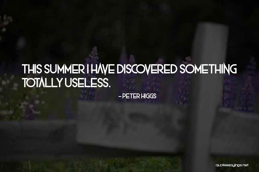 Nesigurna Quotes By Peter Higgs Nesigurna Quotes By Peter Higgs