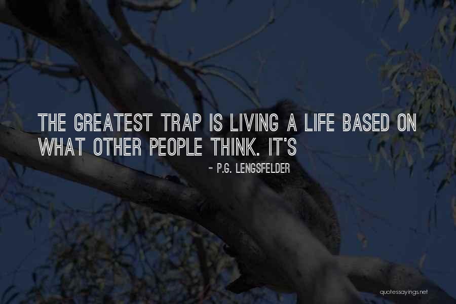 Nesimedia Quotes By P.G. Lengsfelder Nesimedia Quotes By P.G. Lengsfelder