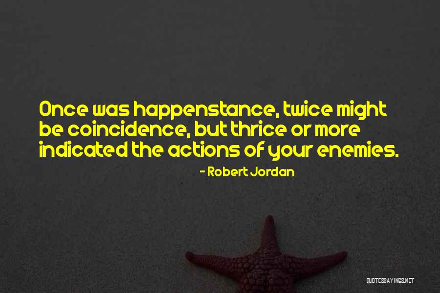 Nesma Airlines Quotes By Robert Jordan Nesma Airlines Quotes By Robert Jordan