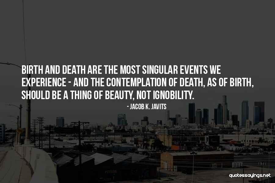 Nespoli John Quotes By Jacob K. Javits Nespoli John Quotes By Jacob K. Javits