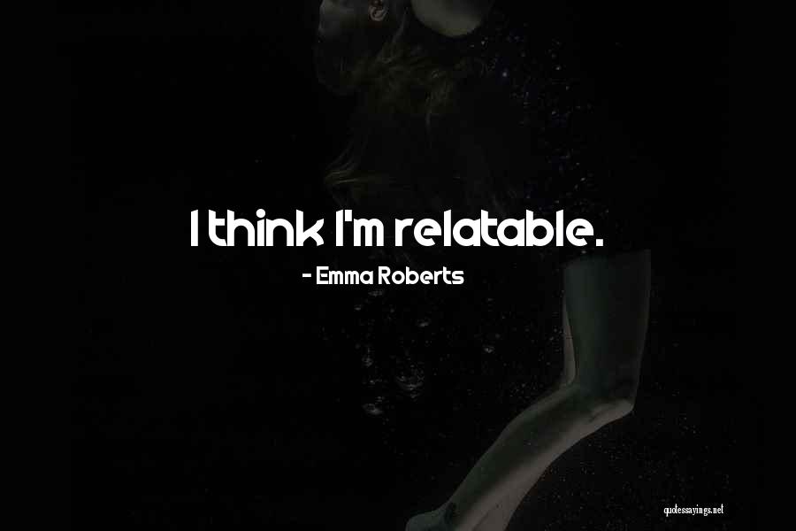 Nesreca Kod Quotes By Emma Roberts Nesreca Kod Quotes By Emma Roberts