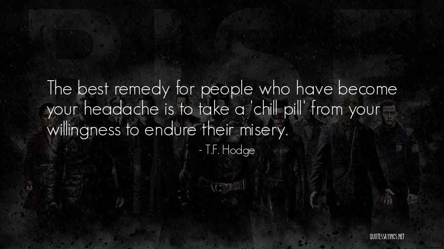 Nesreca Na Quotes By T.F. Hodge Nesreca Na Quotes By T.F. Hodge