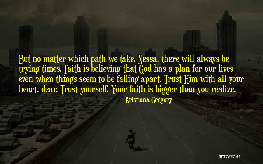 Nessa's Quotes By Kristiana Gregory Nessa's Quotes By Kristiana Gregory