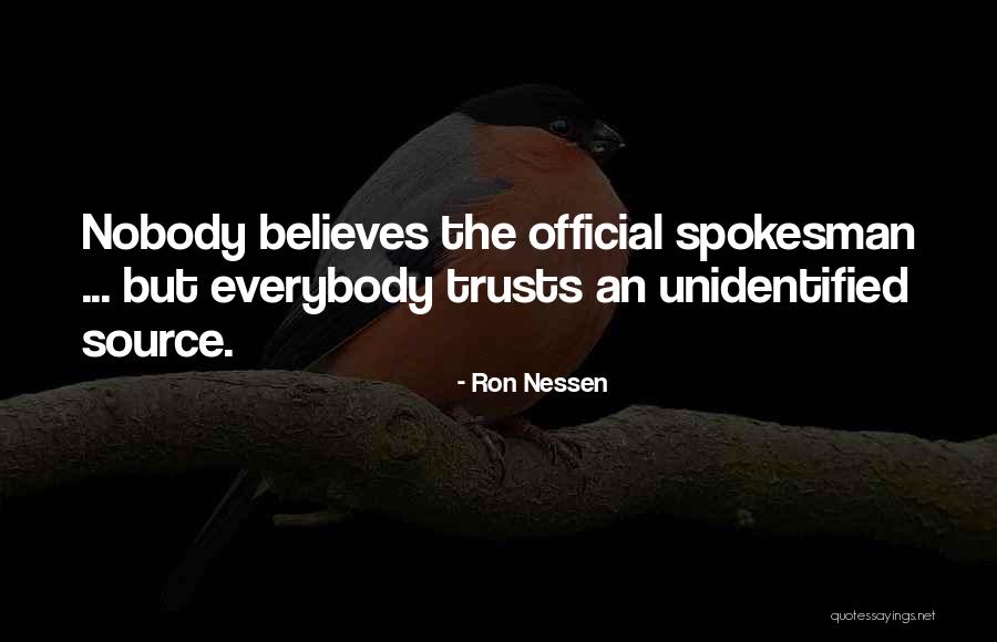 Nessen Quotes By Ron Nessen Nessen Quotes By Ron Nessen