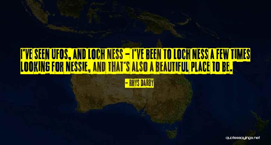 Nessie Quotes By Rhys Darby