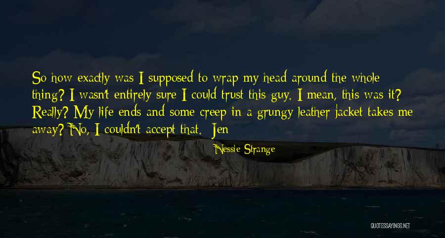 Nessie Strange Quotes 872453 Nessie Strange Quotes 872453