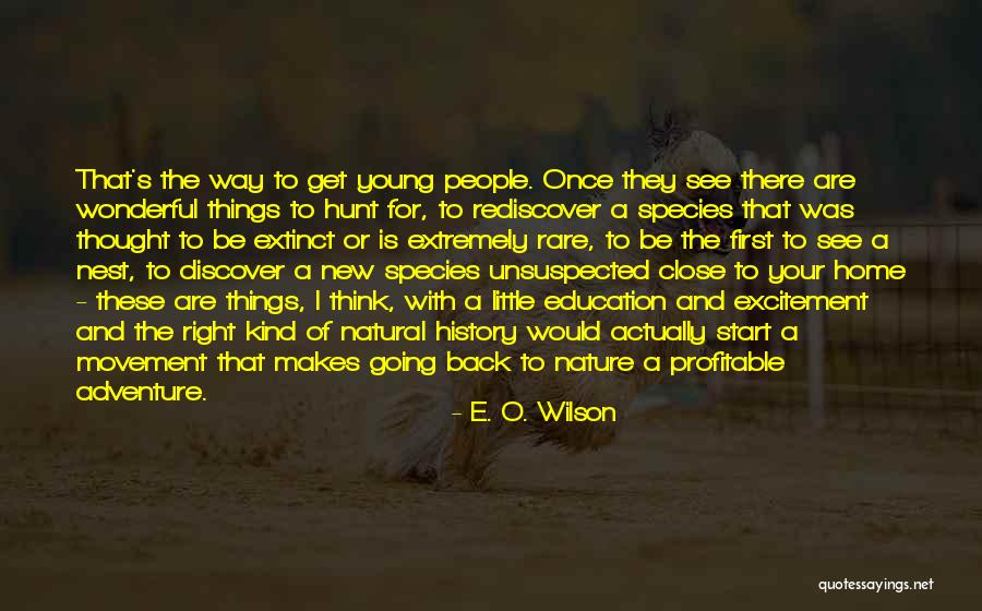 Nest And Home Quotes By E. O. Wilson Nest And Home Quotes By E. O. Wilson