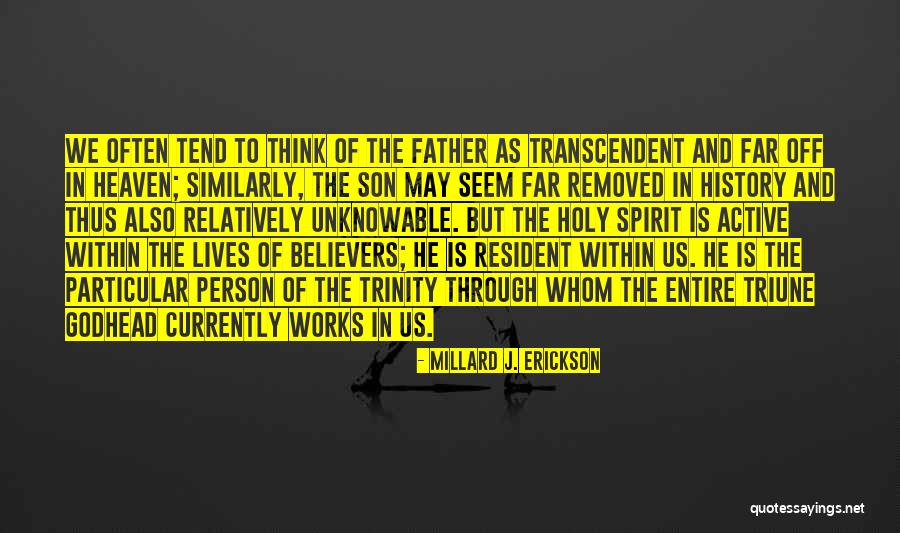 Nestacertified Quotes By Millard J. Erickson Nestacertified Quotes By Millard J. Erickson