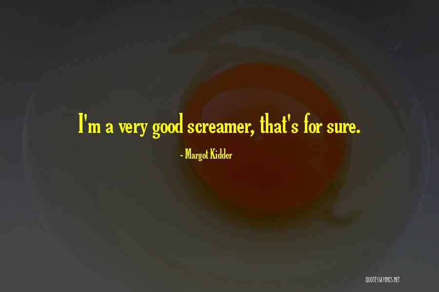 Nestali Malezijski Quotes By Margot Kidder Nestali Malezijski Quotes By Margot Kidder