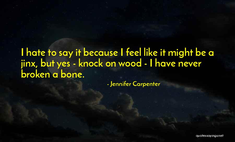 Nestapa Band Quotes By Jennifer Carpenter Nestapa Band Quotes By Jennifer Carpenter