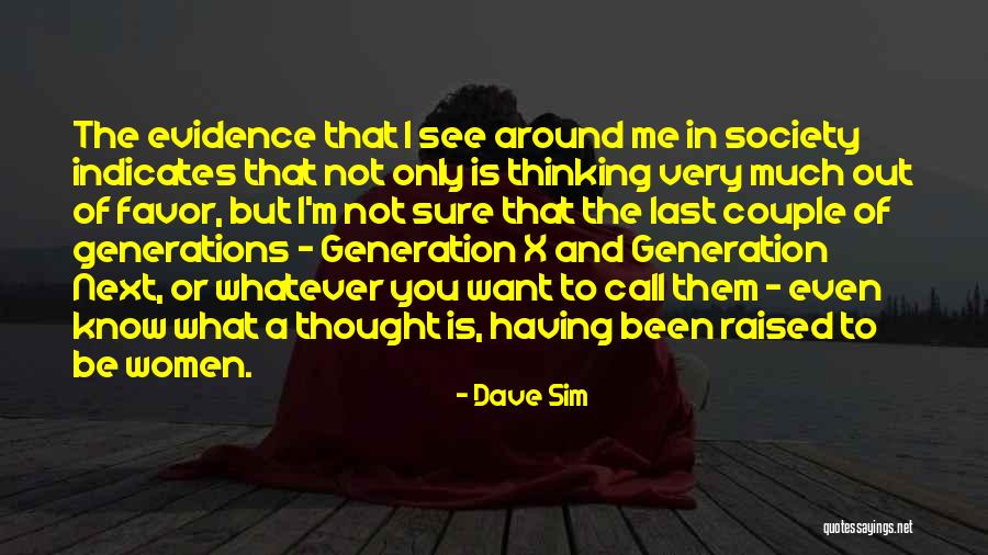 Nestapa Maksud Quotes By Dave Sim Nestapa Maksud Quotes By Dave Sim