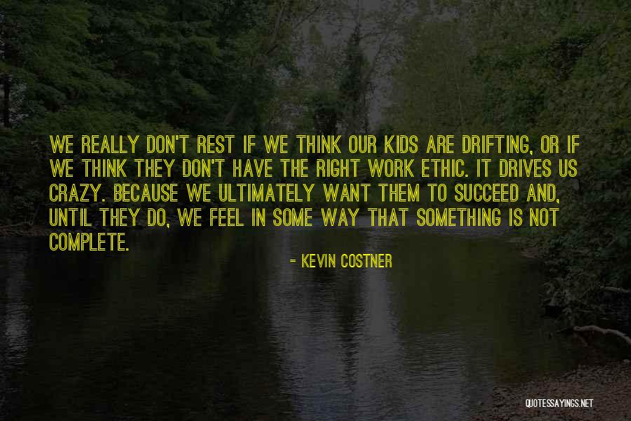 Nestell And Associates Quotes By Kevin Costner Nestell And Associates Quotes By Kevin Costner