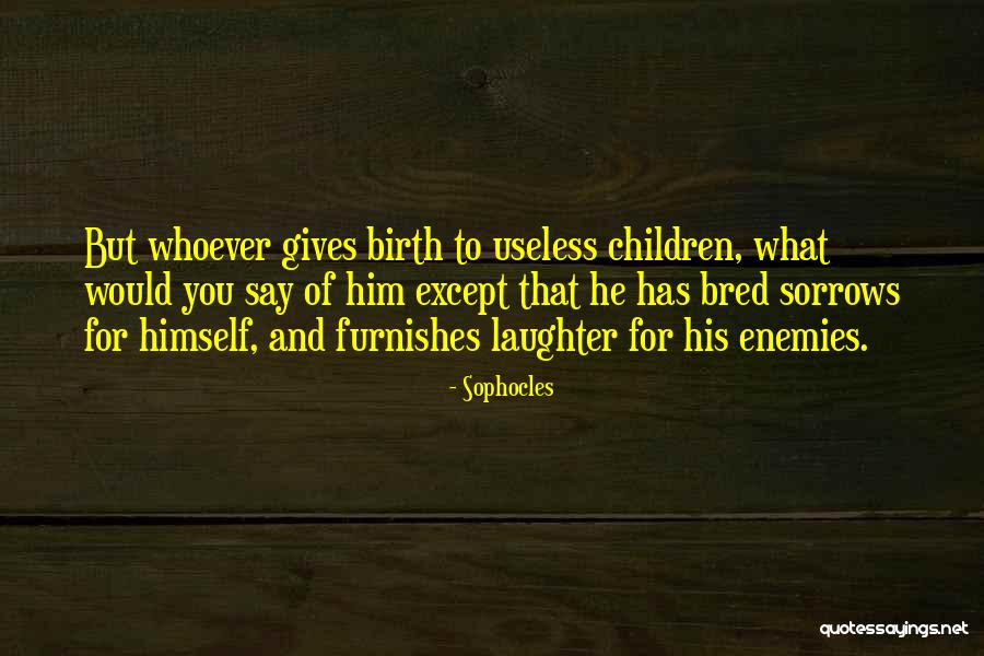 Nesterchuk Quotes By Sophocles Nesterchuk Quotes By Sophocles
