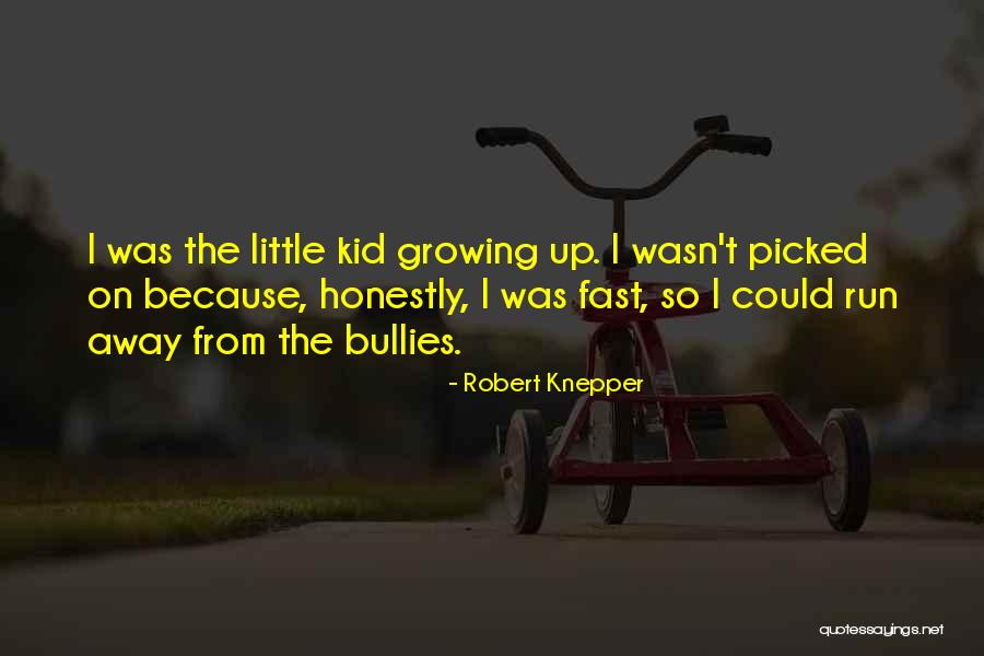 Nestes Cenas Quotes By Robert Knepper Nestes Cenas Quotes By Robert Knepper