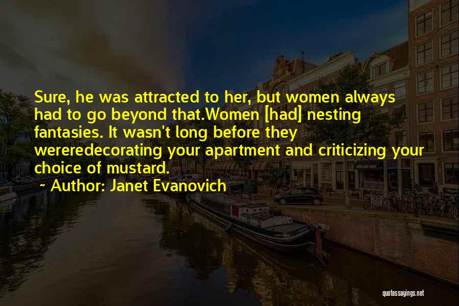 Nesting Quotes By Janet Evanovich