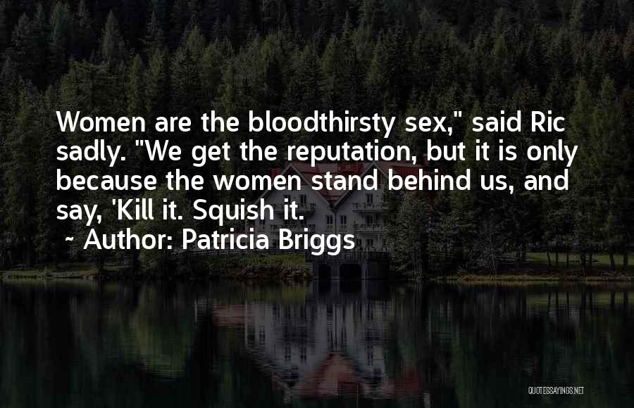 Nestle Ceo Water Quotes By Patricia Briggs