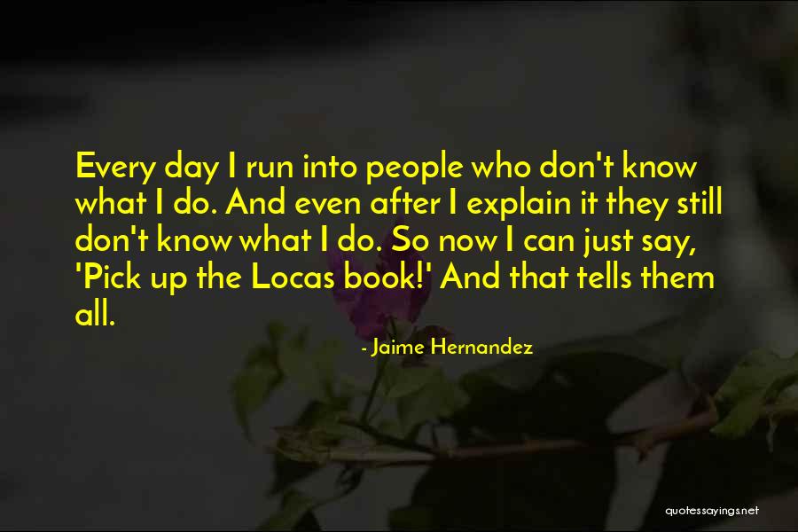 Nestle Cookies Quotes By Jaime Hernandez Nestle Cookies Quotes By Jaime Hernandez