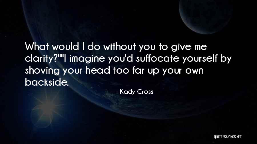 Nestled Inn Quotes By Kady Cross Nestled Inn Quotes By Kady Cross