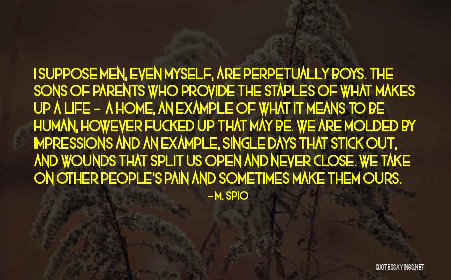 Nestled Pines Quotes By M. Spio Nestled Pines Quotes By M. Spio
